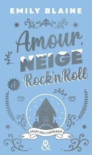 Amour, neige et rock'n'roll