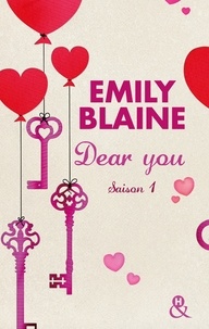 Emily Blaine et Emily Blaine - Dear You (actes 1 à 3) - Saison 1.