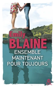 Ensemble maintenant pour toujours