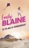 Emily Blaine - Si tu me le demandais - élu meilleure Romance Contemporaine 2017 par le site Boulevard des Passions !.