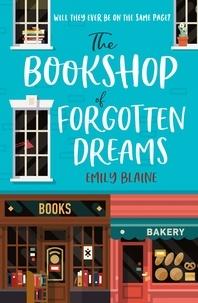 Emily Blaine - The Bookshop of Forgotten Dreams.
