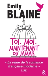Toi. Moi.  Maintenant ou jamais