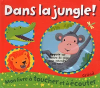 Dans la jungle !