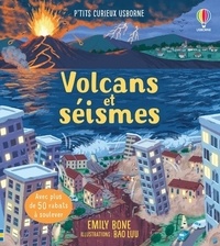 Emily Bone et Bao Luu - Volcans et séismes.