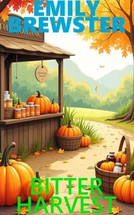 Bitter Harvest