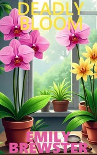 Deadly Bloom