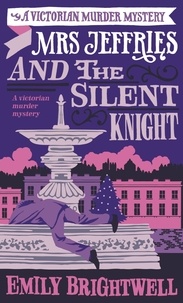 Emily Brightwell - Mrs Jeffries and the Silent Knight.