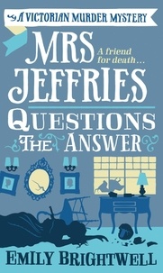 Emily Brightwell - Mrs Jeffries Questions the Answer.