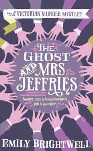 Emily Brightwell - The Ghost and Mrs Jeffries.