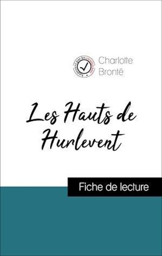 Les Hauts de Hurlevent d'Emily Brontë (Fiche de lecture de référence)
