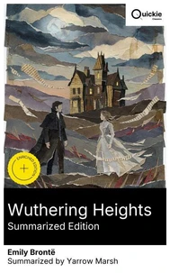 Wuthering Heights (Summarized Edition)