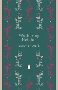 Emily Brontë - Wuthering Heights.