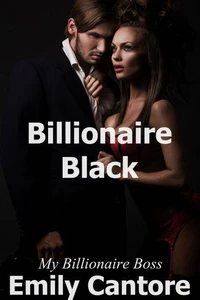 Billionaire Black: My Billionaire Boss