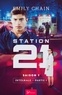Emily Chain - Station 21 Saison 1 Intégrale P : .