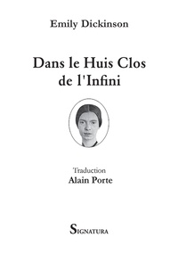 Emily Dickinson - Dans le huis clos de l'infini.