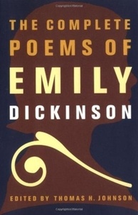 Emily Dickinson - The Complete Poems of Emily Dickinson.