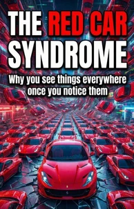 Red Car Syndrome