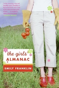 Emily Franklin - The Girls' Almanac.