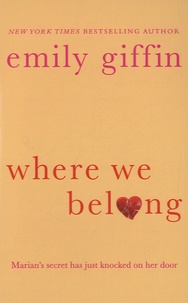 Emily Giffin - Wher We Belong.