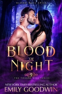 Téléchargements mp3 gratuits pour les livres Blood of Night  - The Thorne Hill Series, #9 9798201042615 par Emily Goodwin