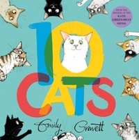 Emily Gravett - 10 Cats.