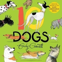 Emily Gravett - 10 Dogs.