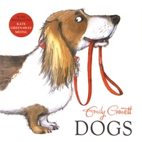 Emily Gravett - Dogs.