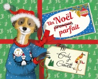 Emily Gravett - Un Noël presque parfait.