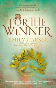 Emily Hauser - For the Winner.