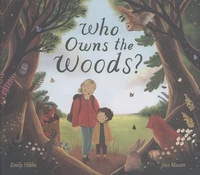 Who Owns the Woods?