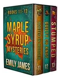 Maple Syrup Mysteries Box Set 4