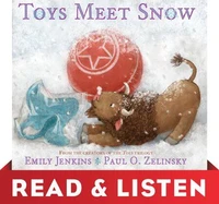 Toys Meet Snow: Read &amp; Listen Edition