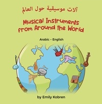  Emily Kobren - Musical Instruments from Around the World (Arabic-English) - Language Lizard Bilingual Explore.