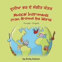 Musical Instruments from Around the World (Punjabi-English)
