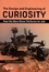 The Design and Engineering of Curiosity. How the Mars Rover Perfoms Its Job