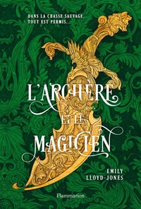 L'Archère et le Magicien