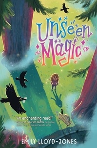 Emily Lloyd-Jones - Unseen Magic.