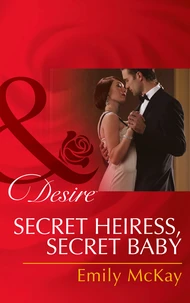 Secret Heiress, Secret Baby