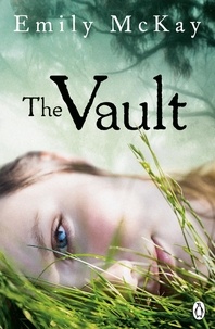 Emily McKay - The Vault.