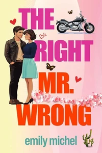 The Right Mr. Wrong