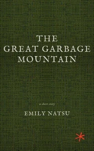 The Great Garbage Mountain