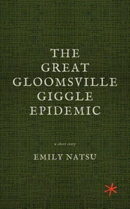 The Great Gloomsville Giggle Epidemic