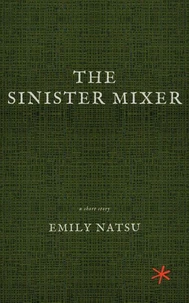 The Sinister Mixer