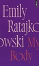 Emily Ratajkowski - My Body.