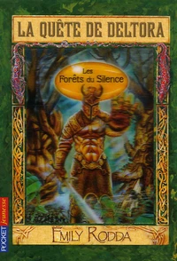 Les Forêts du Silence