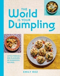 Emily Roz - The World Is Your Dumpling.