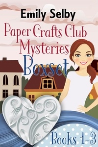  Emily Selby - Paper Crafts Club Mystery Box Set Book 1-3.