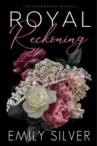 Royal Reckoning