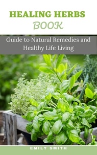  Emily Smith - Healing Herbs Book.