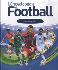 Emily Stead - L'encyclopédie du Football - Livre officiel FIFA.